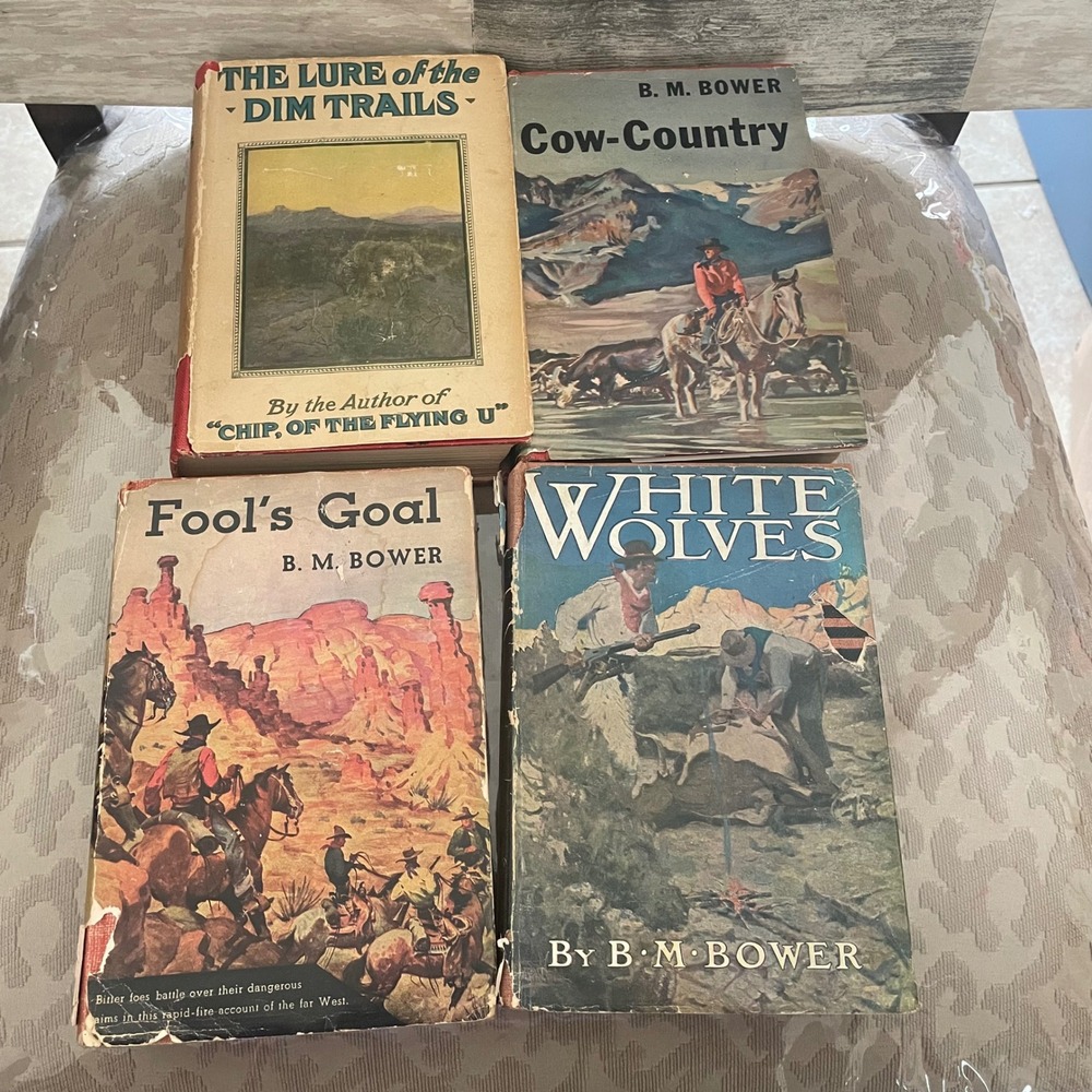 Vintage BM Bower Western Book Lot of 4 Cow-Country White Wolves Fools Goal Lure